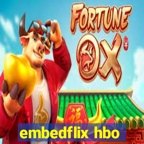 embedflix hbo